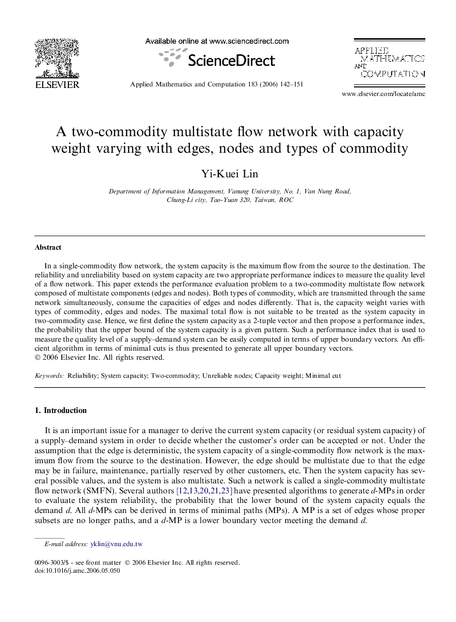 A two-commodity multistate flow network with capacity weight varying with edges, nodes and types of commodity