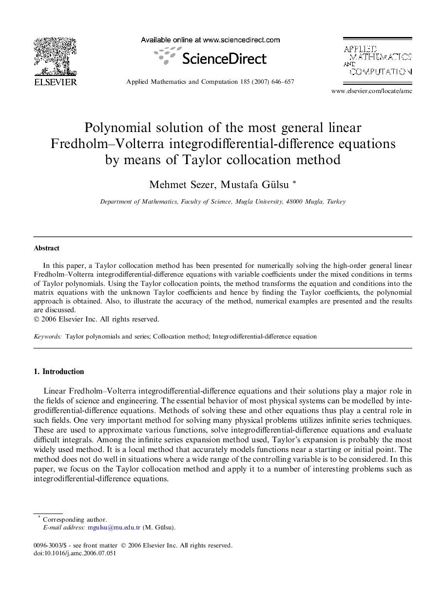 Polynomial solution of the most general linear Fredholm–Volterra integrodifferential-difference equations by means of Taylor collocation method