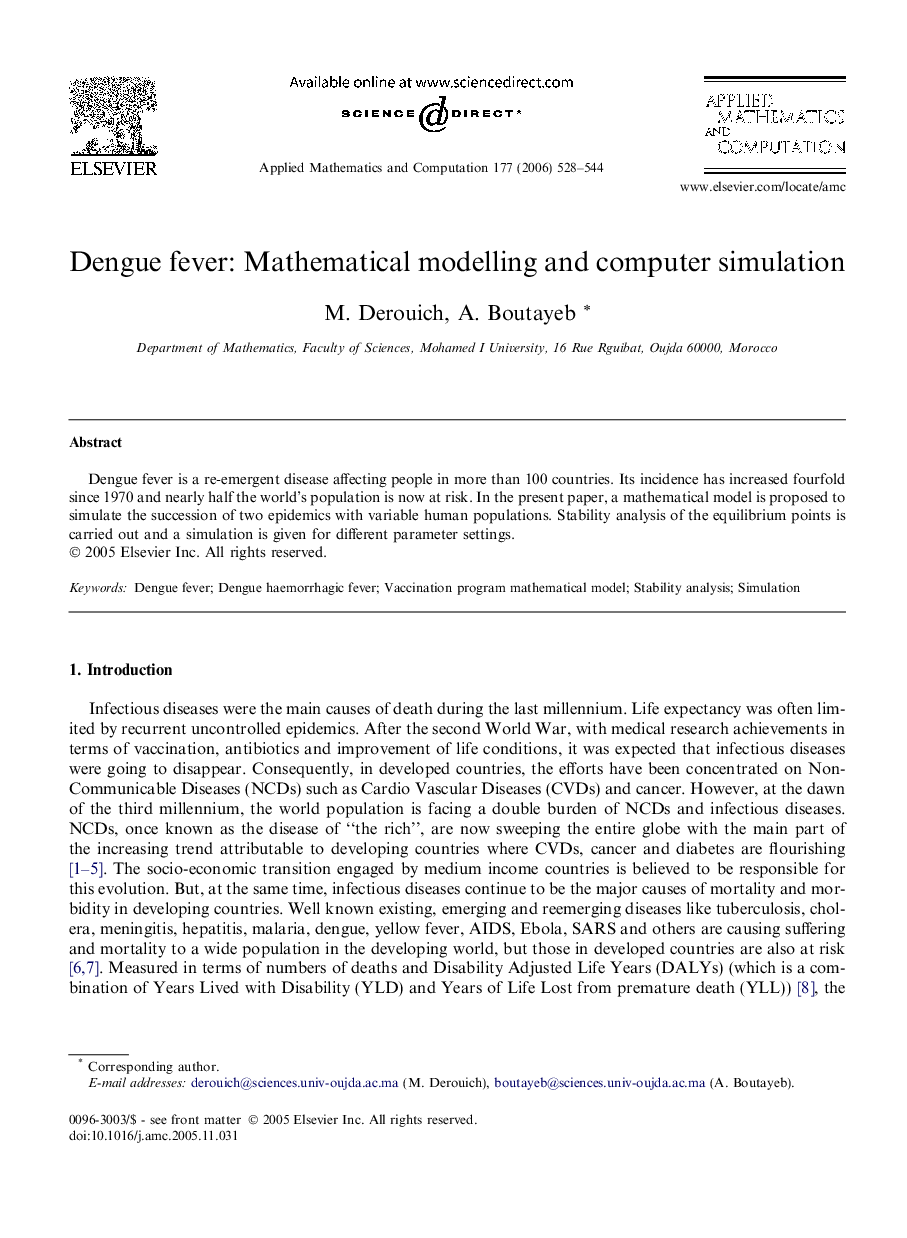 Dengue fever: Mathematical modelling and computer simulation