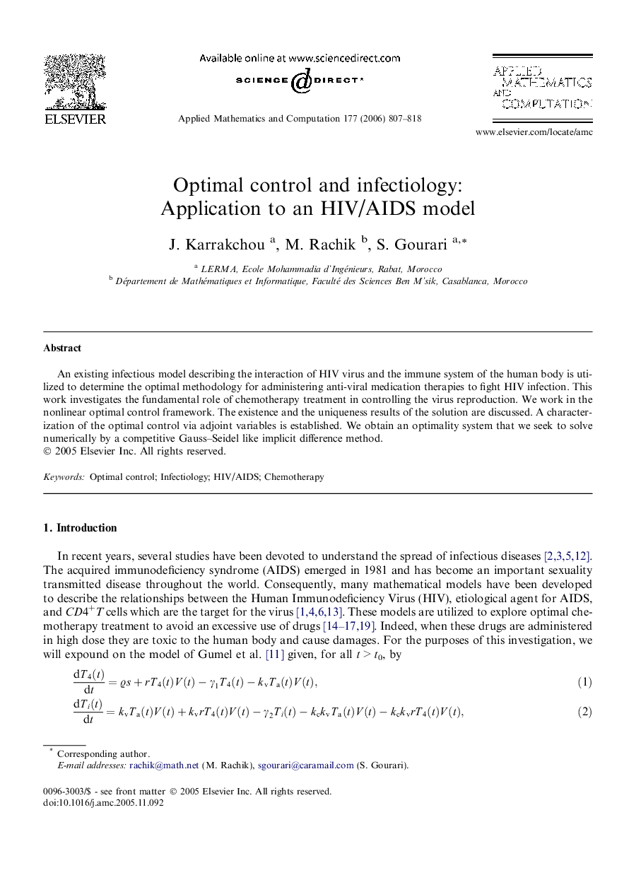 Optimal control and infectiology: Application to an HIV/AIDS model