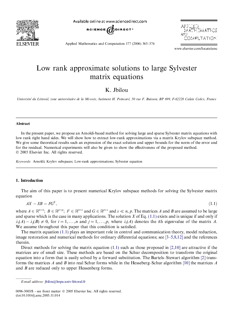 Low rank approximate solutions to large Sylvester matrix equations