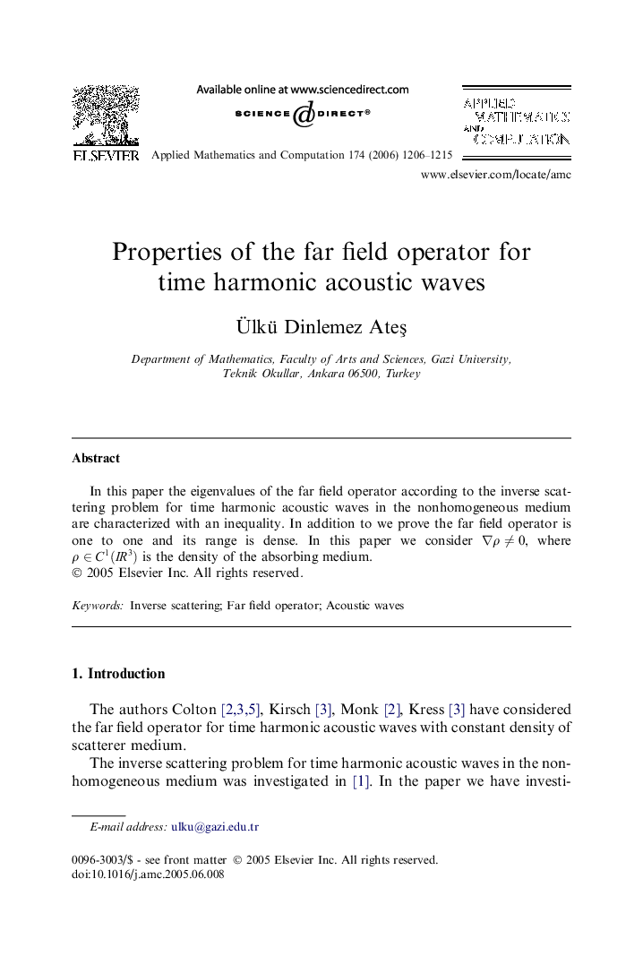 Properties of the far field operator for time harmonic acoustic waves