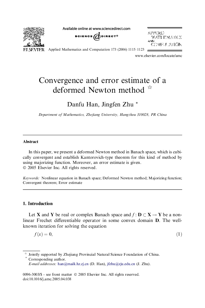 Convergence and error estimate of a deformed Newton method