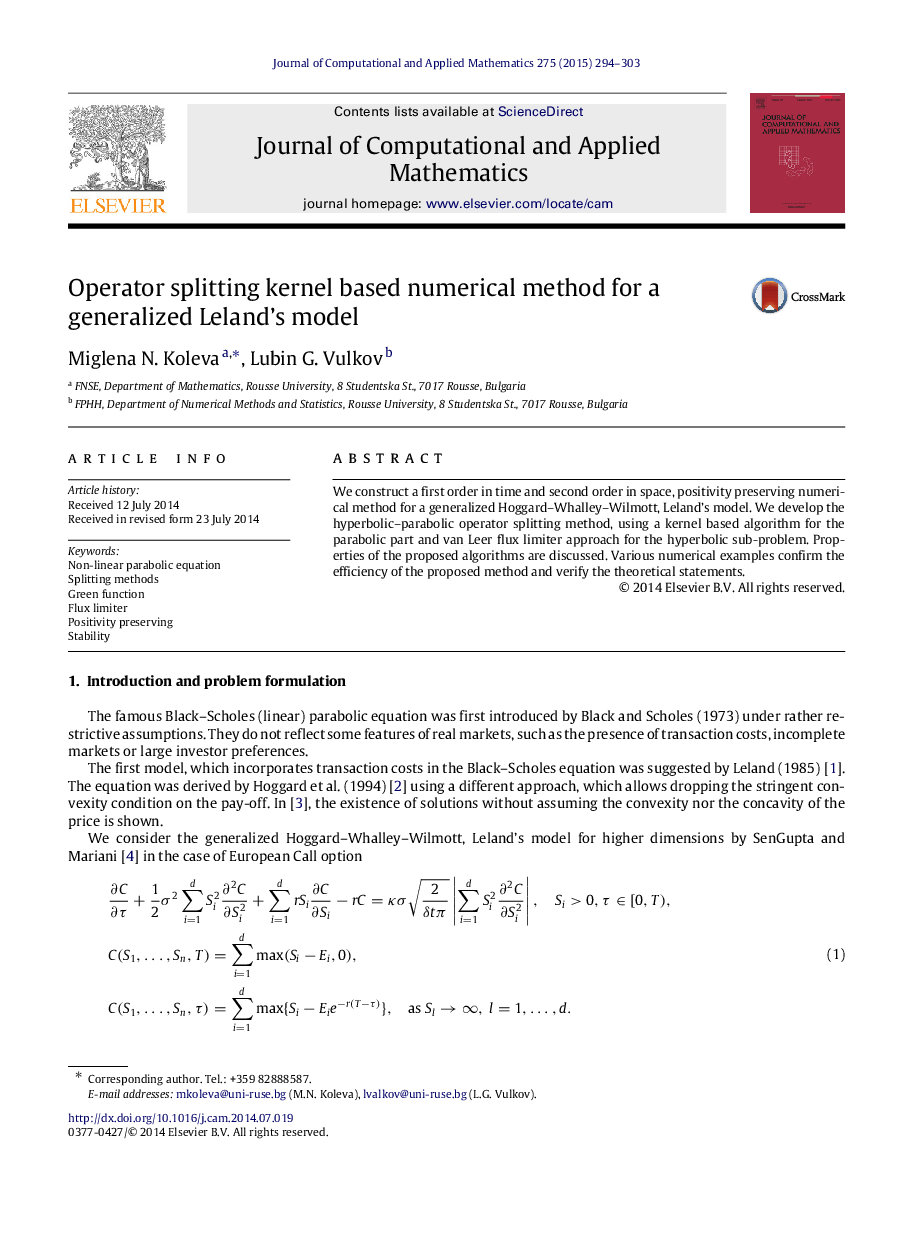 Operator splitting kernel based numerical method for a generalized Leland’s model