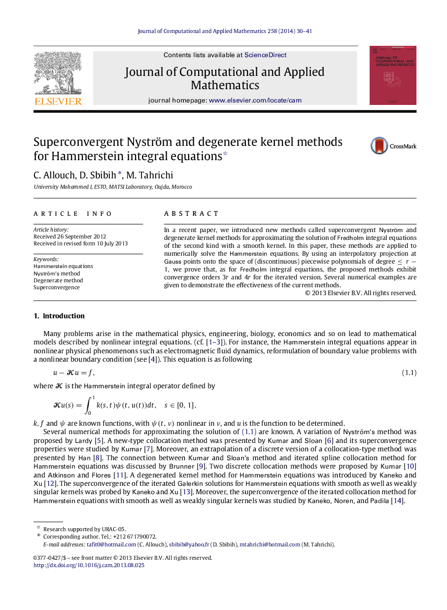 Superconvergent Nyström and degenerate kernel methods for Hammerstein integral equations 