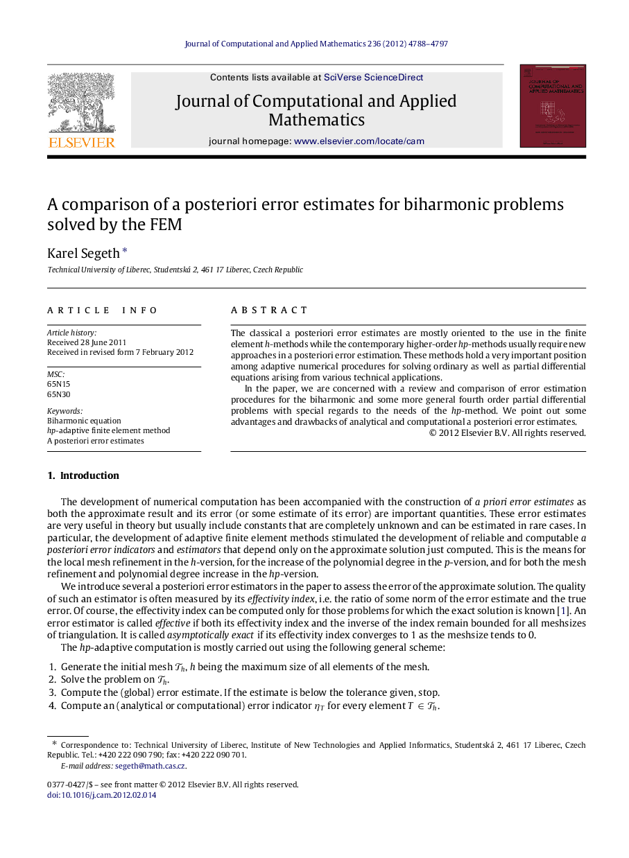 A comparison of a posteriori error estimates for biharmonic problems solved by the FEM