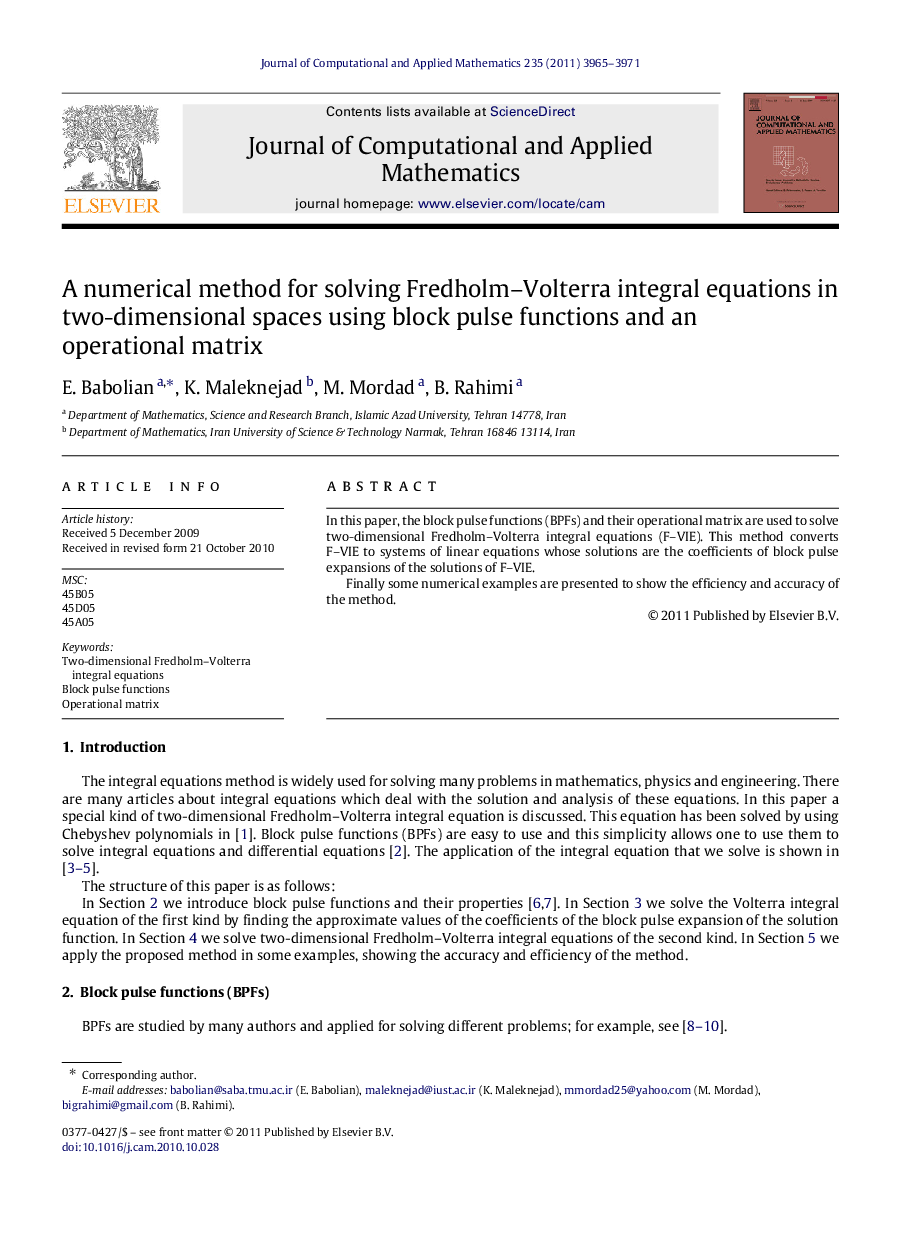 A numerical method for solving Fredholm–Volterra integral equations in two-dimensional spaces using block pulse functions and an operational matrix