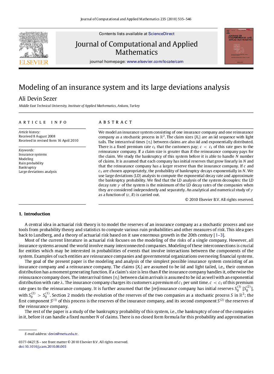 Modeling of an insurance system and its large deviations analysis