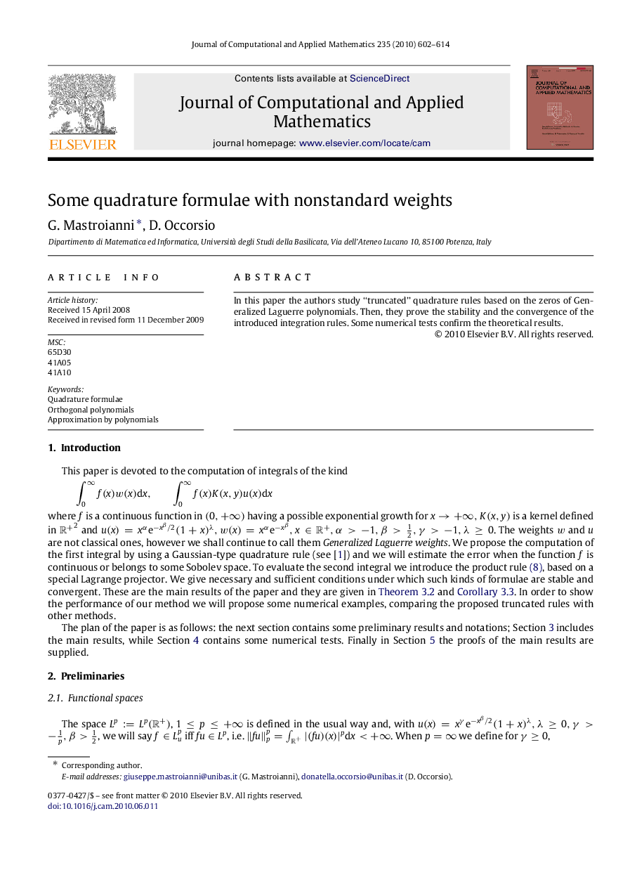 Some quadrature formulae with nonstandard weights