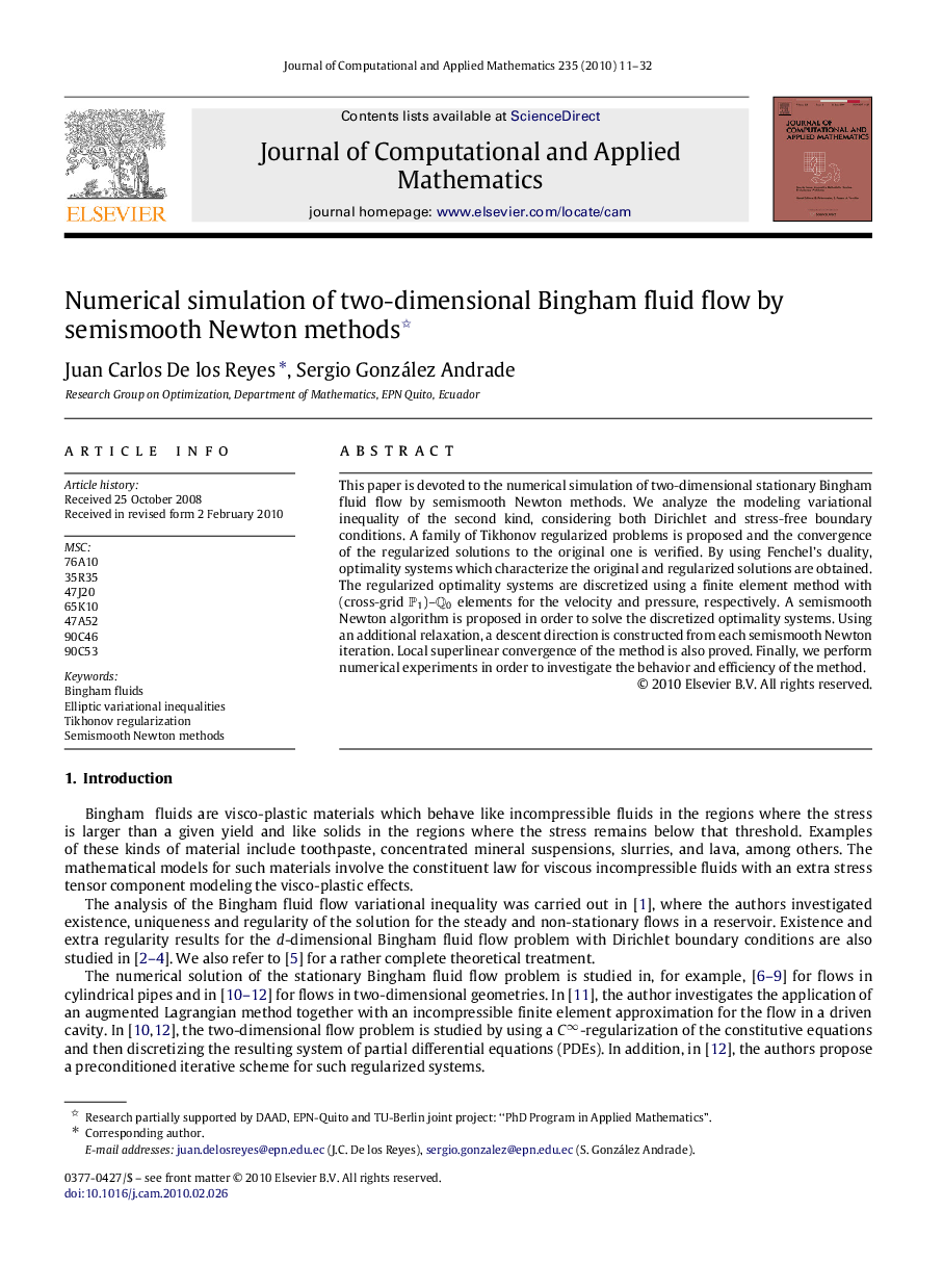 Numerical simulation of two-dimensional Bingham fluid flow by semismooth Newton methods 