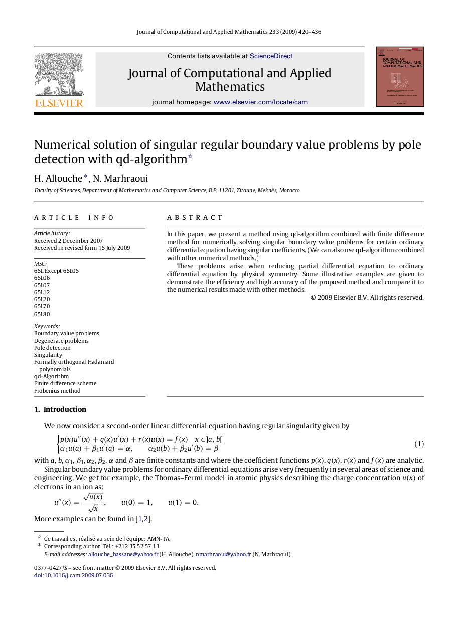 Numerical solution of singular regular boundary value problems by pole detection with qd-algorithm 