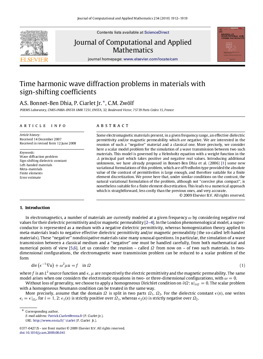 Time harmonic wave diffraction problems in materials with sign-shifting coefficients