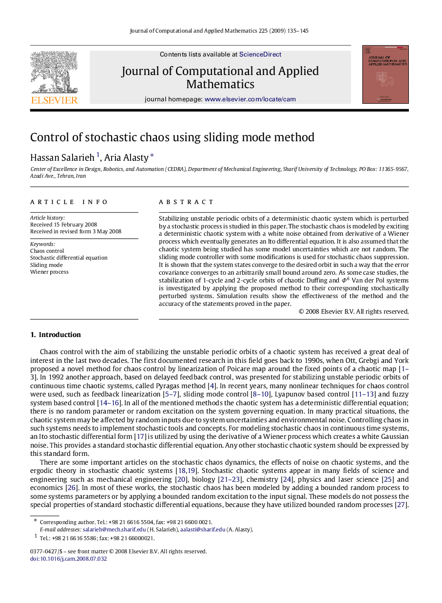 Control of stochastic chaos using sliding mode method