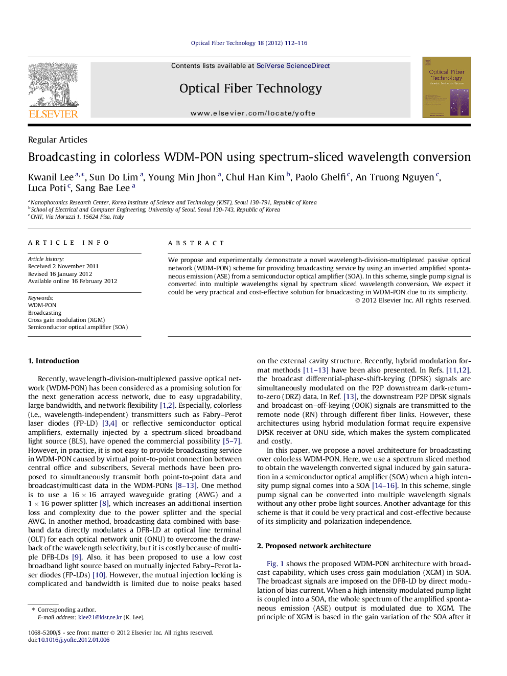 Broadcasting in colorless WDM-PON using spectrum-sliced wavelength conversion