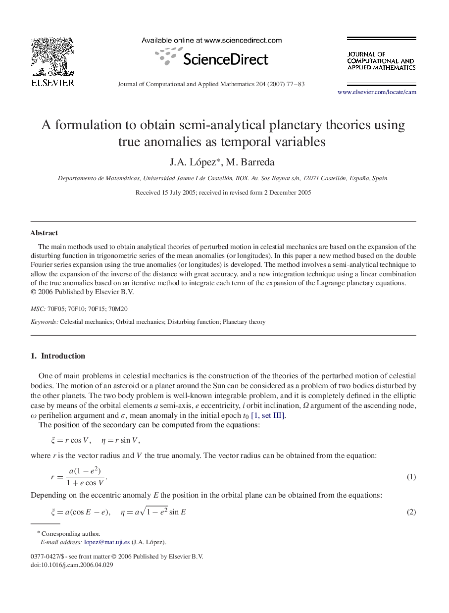 A formulation to obtain semi-analytical planetary theories using true anomalies as temporal variables