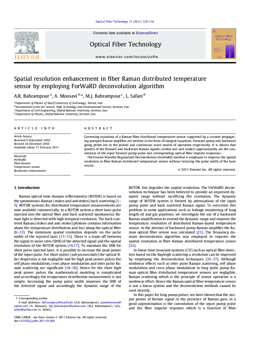 Spatial resolution enhancement in fiber Raman distributed temperature sensor by employing ForWaRD deconvolution algorithm