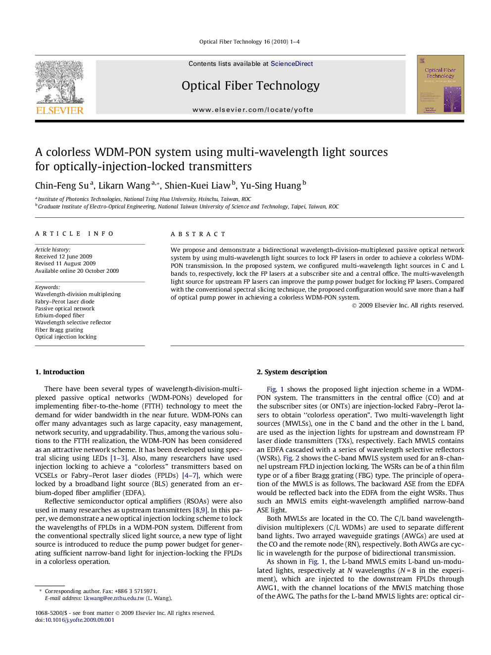 A colorless WDM-PON system using multi-wavelength light sources for optically-injection-locked transmitters