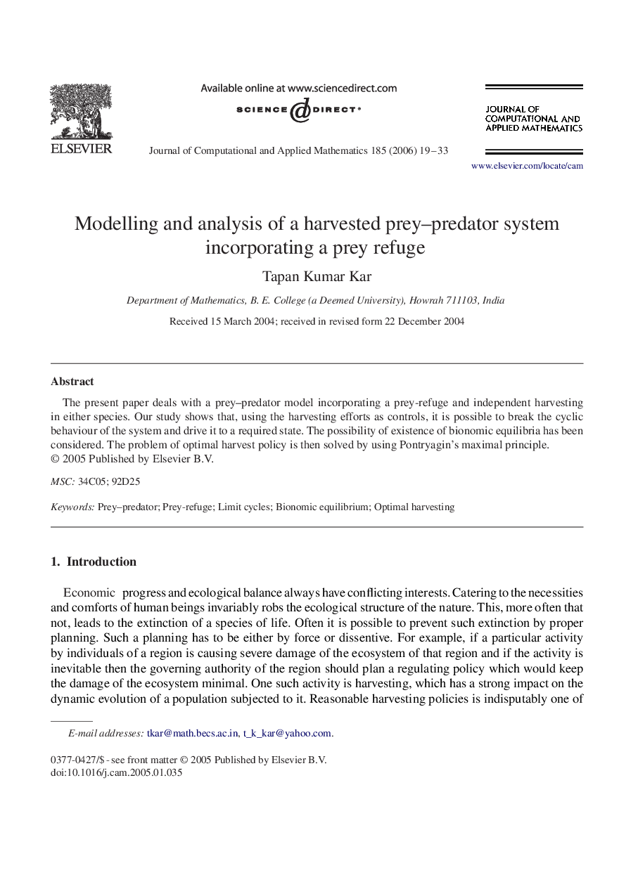 Modelling and analysis of a harvested prey–predator system incorporating a prey refuge