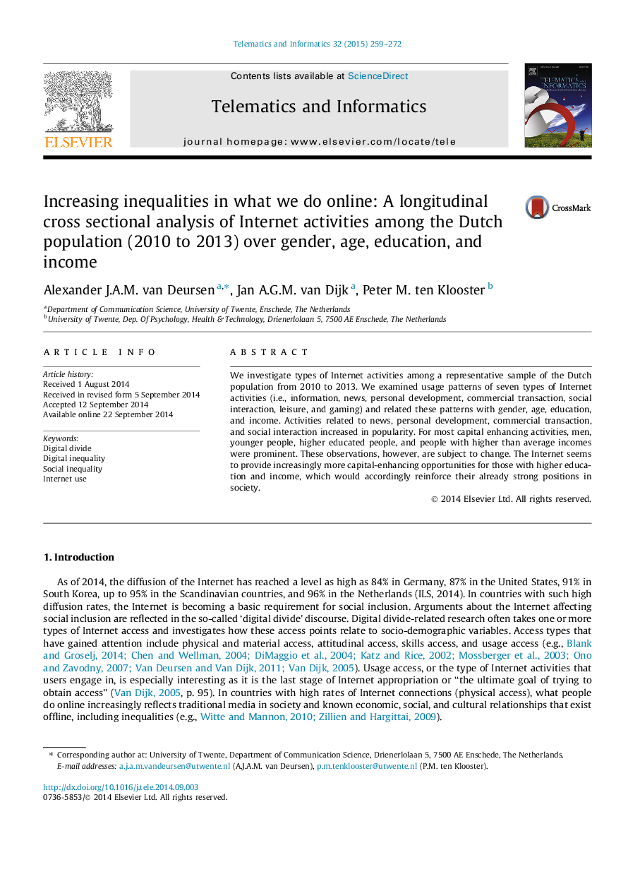 افزایش نابرابری در آنچه ما آنلاین انجام می دهیم: تجزیه و تحلیل مقطعی طولی فعالیت های اینترنتی در میان جمعیت هلندی (2010 تا 2013) بر روی جنسیت، سن، تحصیلات و درآمد