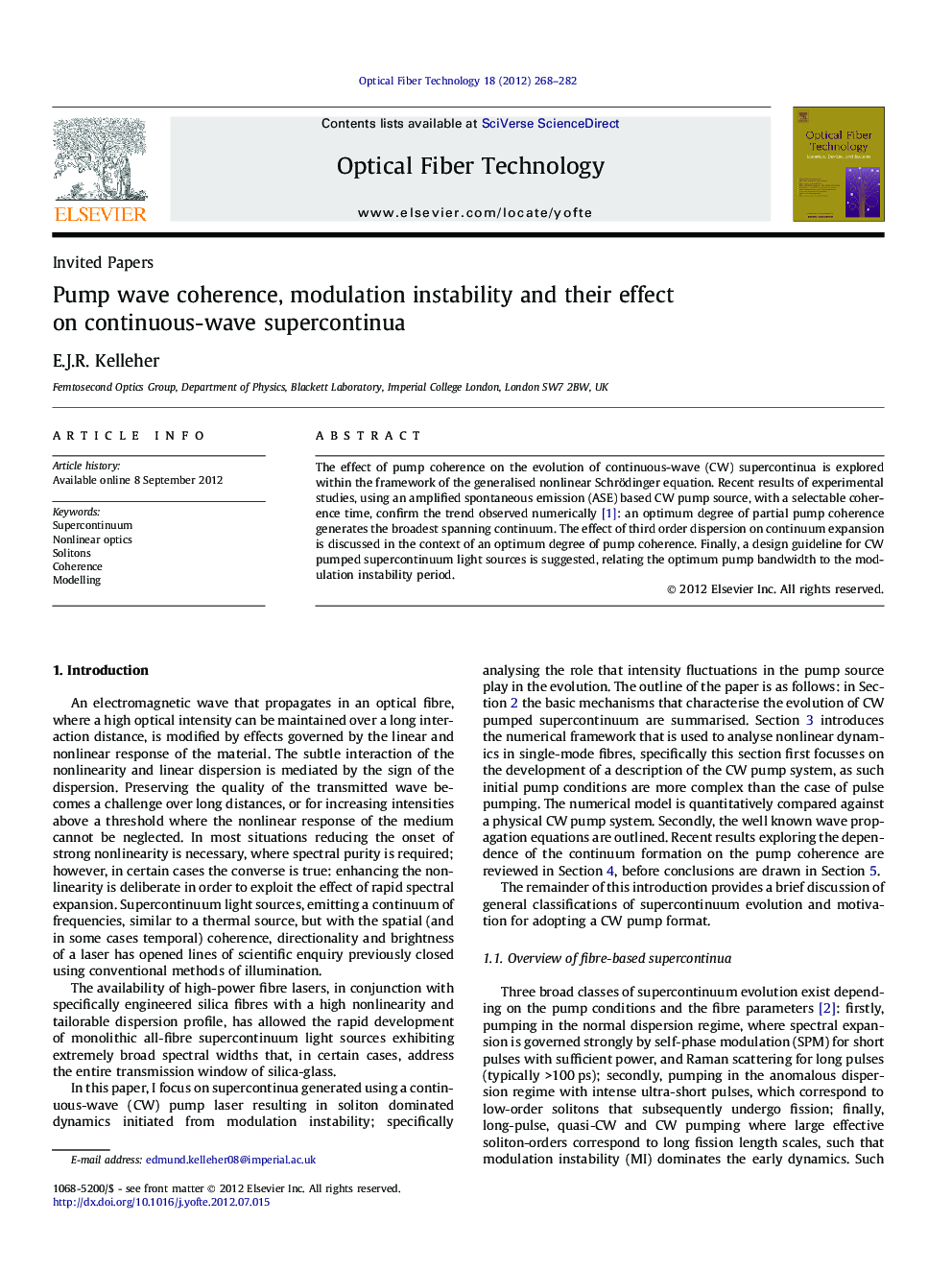 Pump wave coherence, modulation instability and their effect on continuous-wave supercontinua