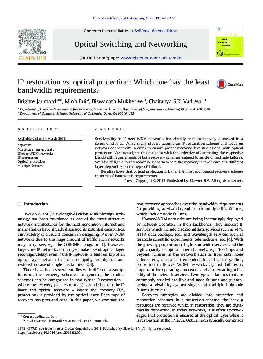 IP restoration vs. optical protection: Which one has the least bandwidth requirements?