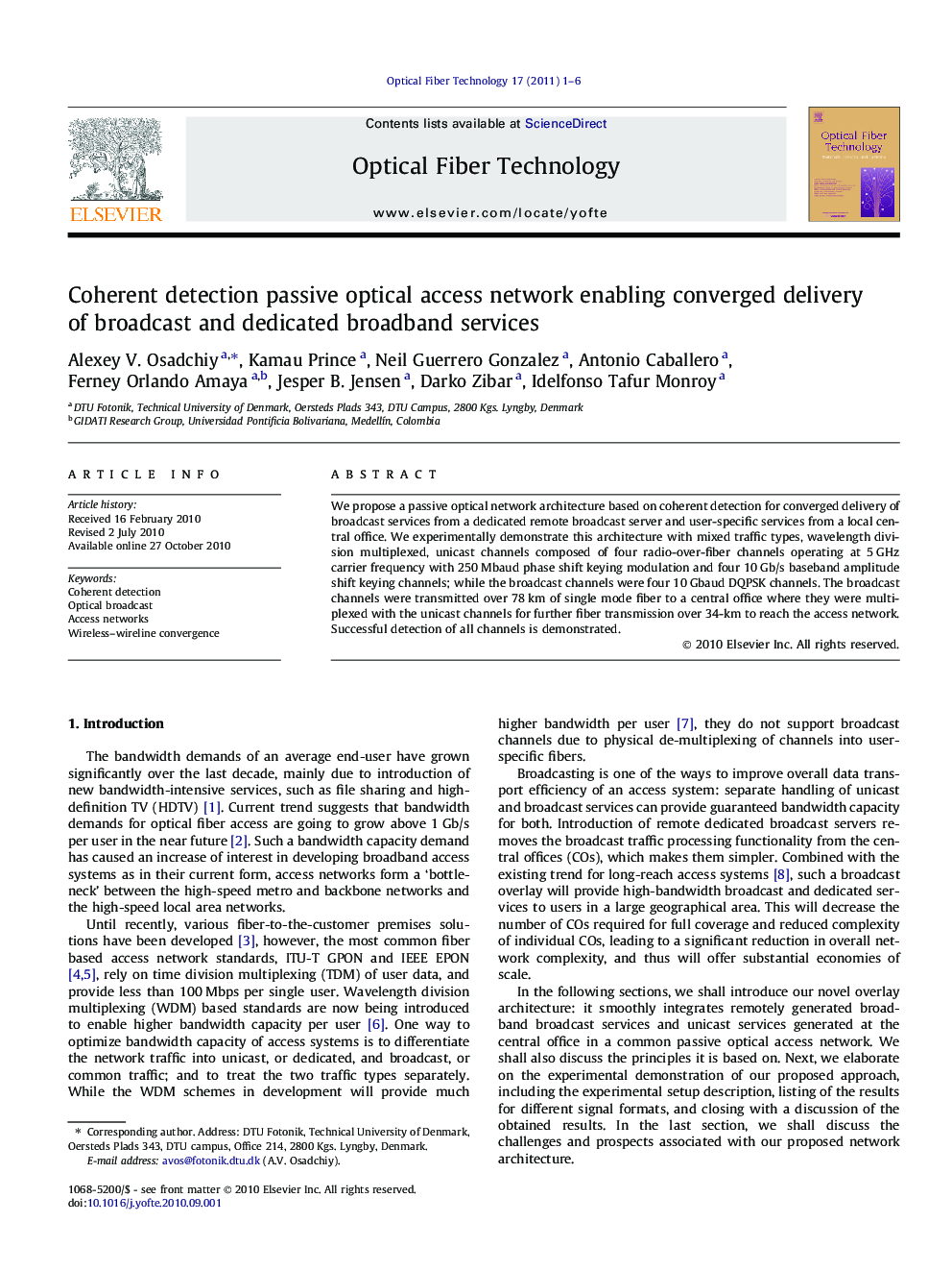 Coherent detection passive optical access network enabling converged delivery of broadcast and dedicated broadband services