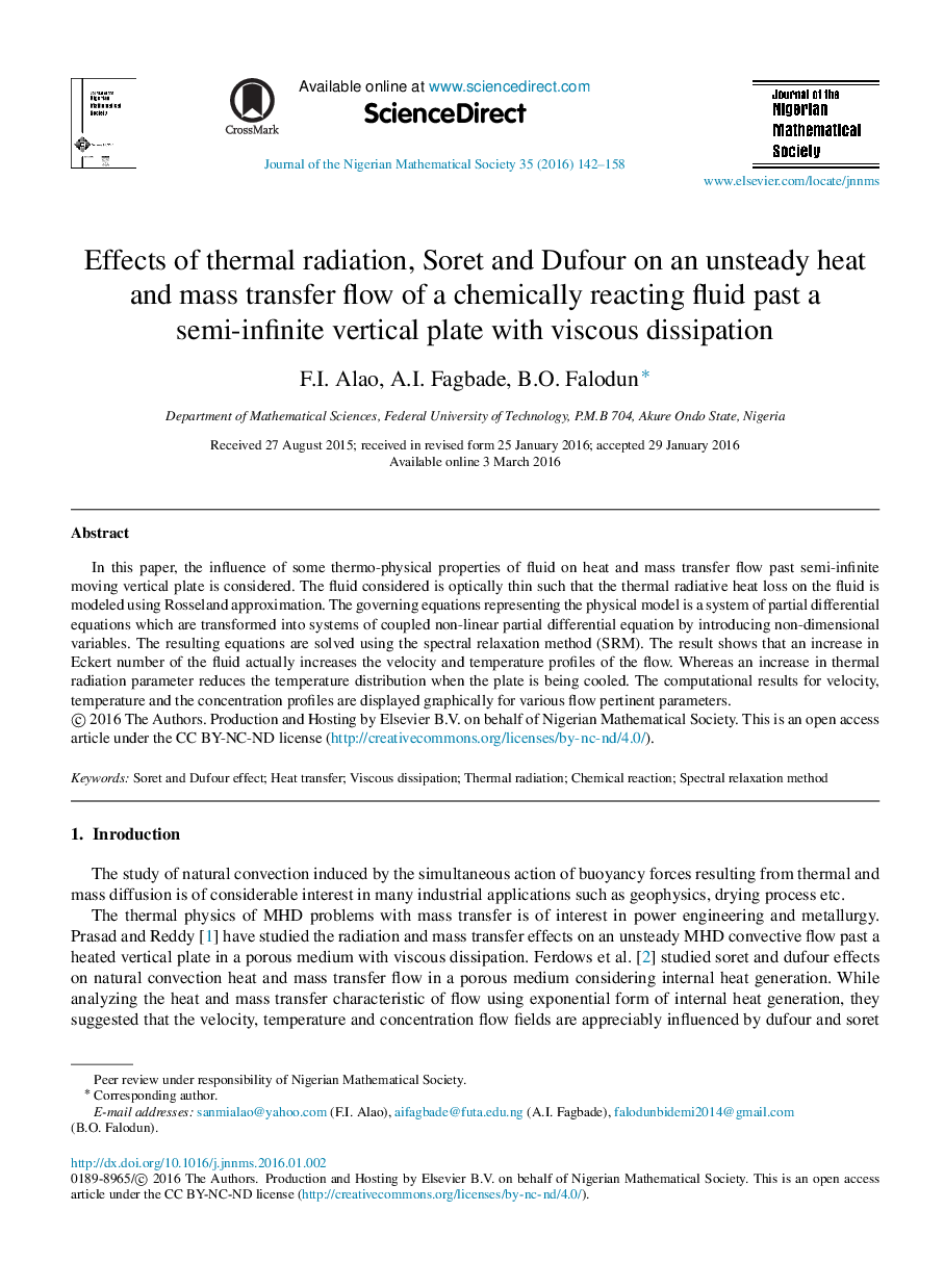 Effects of thermal radiation, Soret and Dufour on an unsteady heat and mass transfer flow of a chemically reacting fluid past a semi-infinite vertical plate with viscous dissipation 