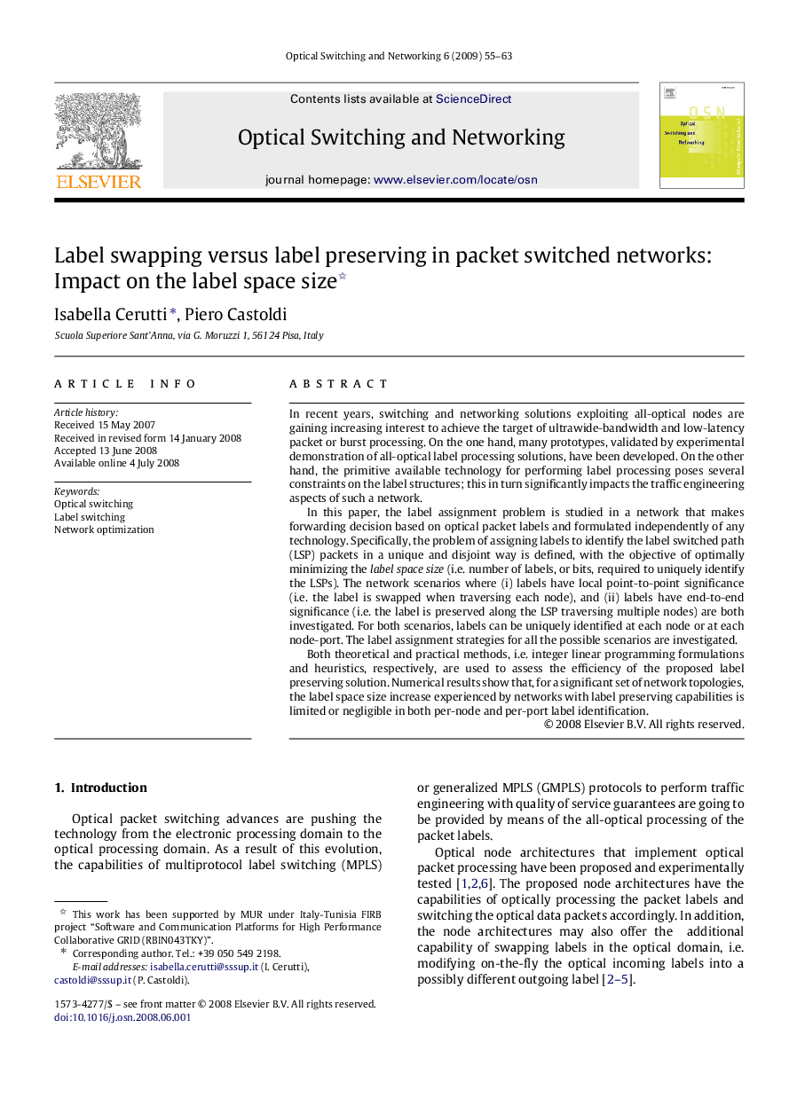 Label swapping versus label preserving in packet switched networks: Impact on the label space size 