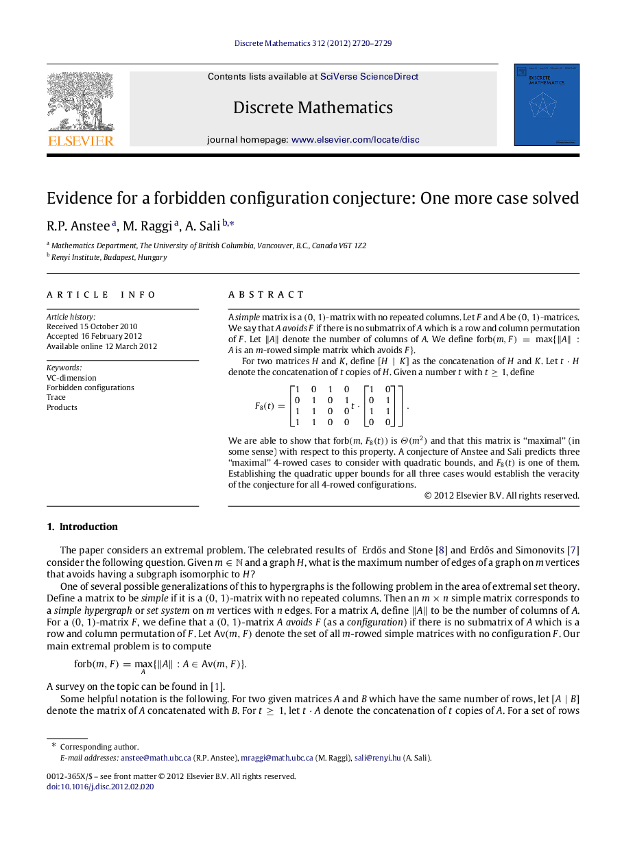 Evidence for a forbidden configuration conjecture: One more case solved