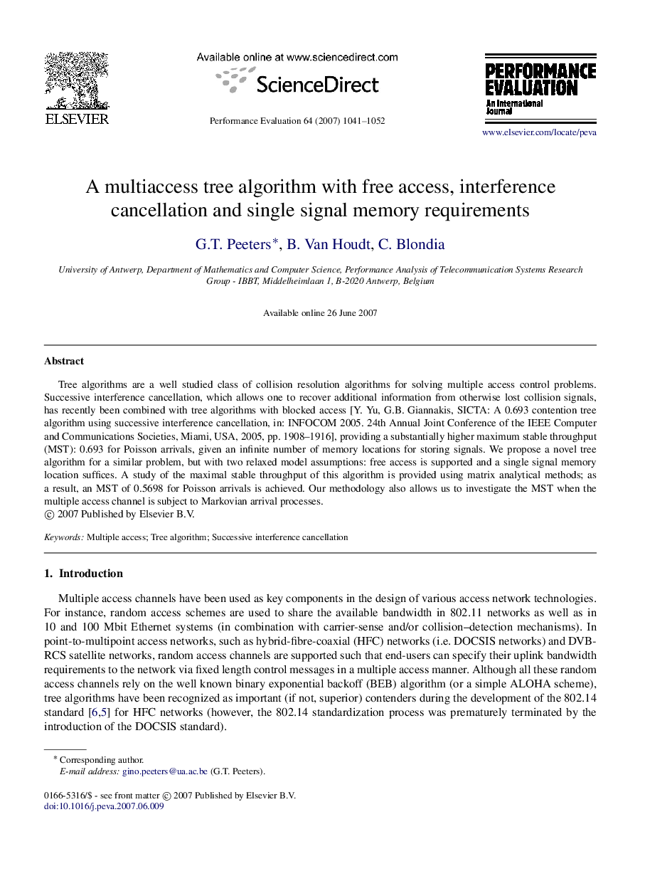 A multiaccess tree algorithm with free access, interference cancellation and single signal memory requirements