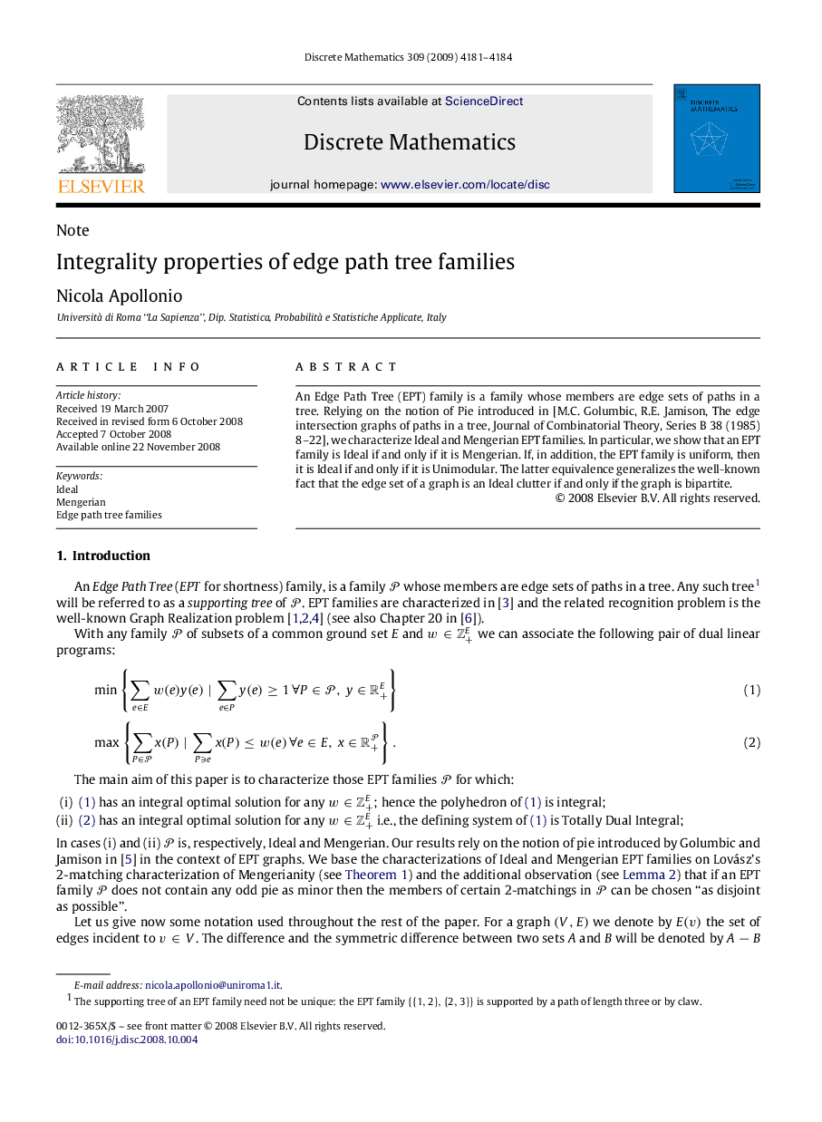 Integrality properties of edge path tree families