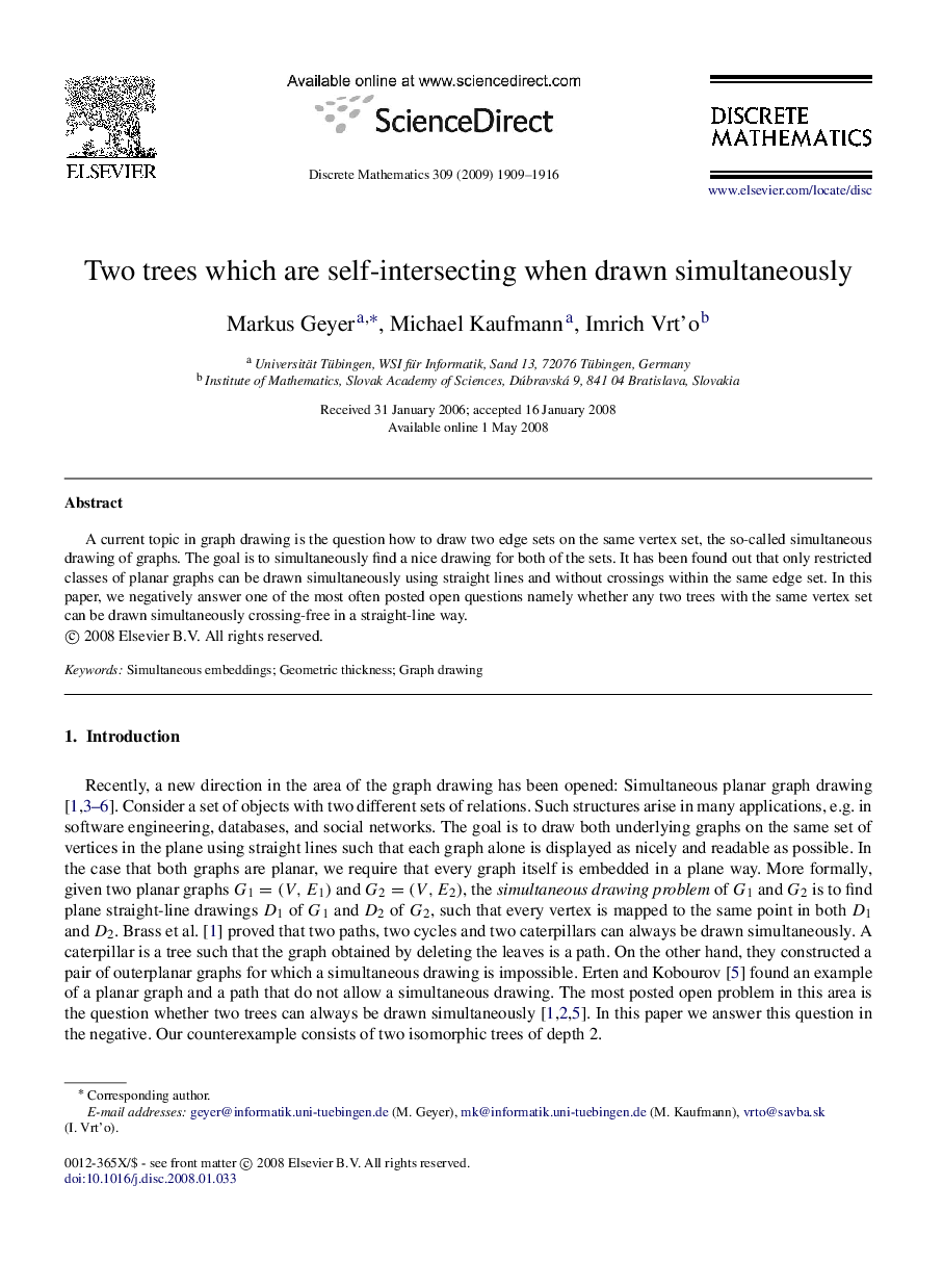 Two trees which are self-intersecting when drawn simultaneously