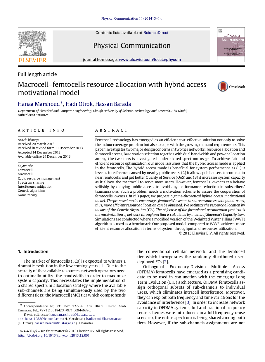 Macrocell–femtocells resource allocation with hybrid access motivational model