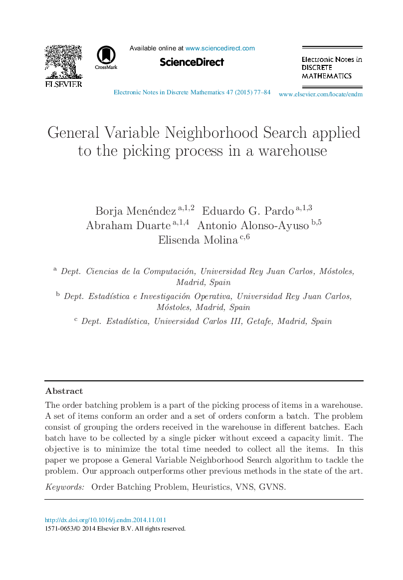 General Variable Neighborhood Search applied to the picking process in a warehouse