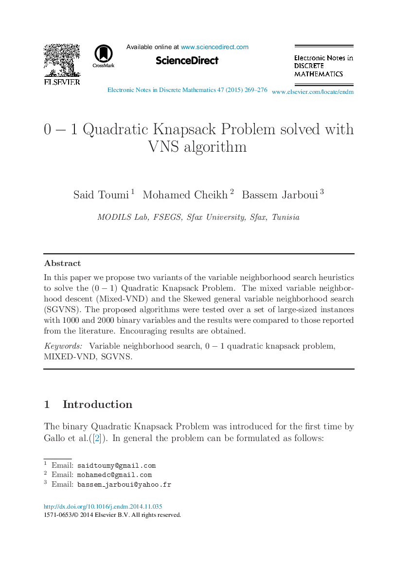 0 – 1 Quadratic Knapsack Problem solved with VNS algorithm