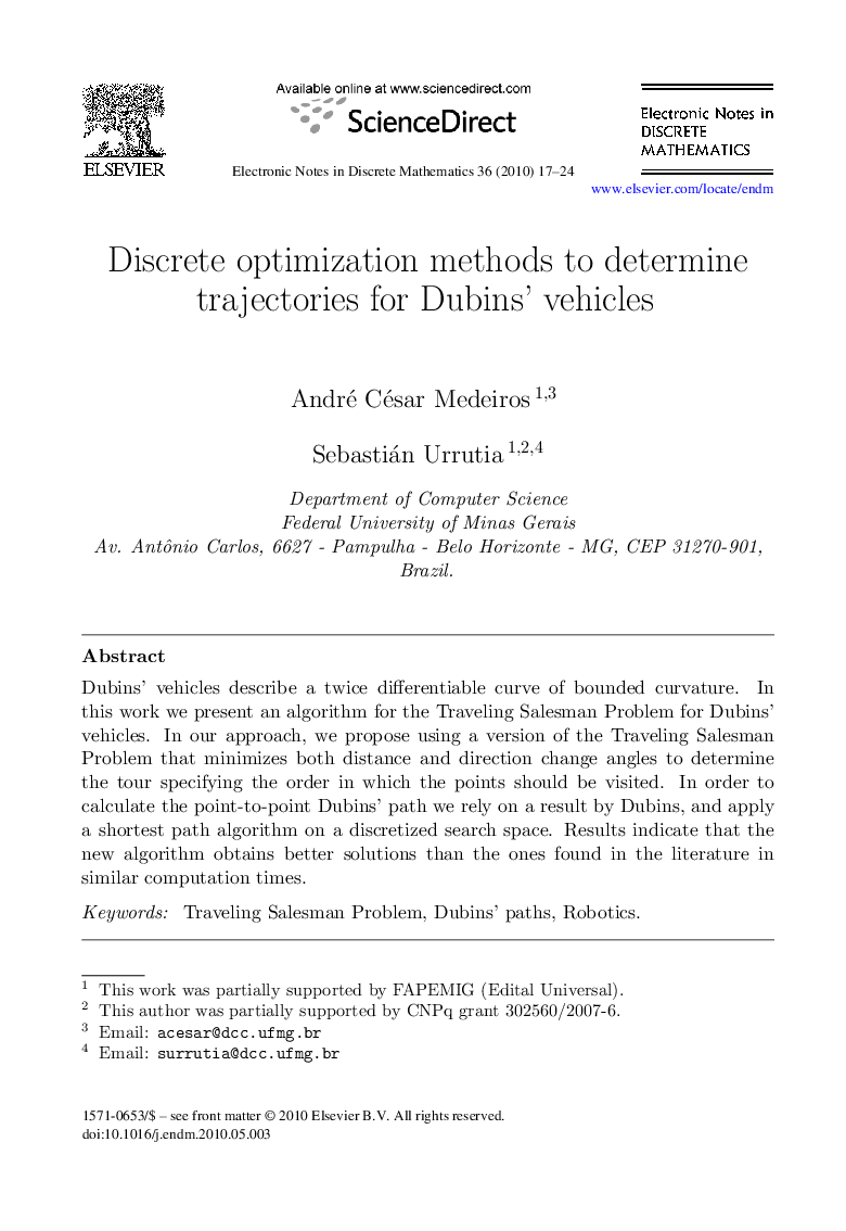 Discrete optimization methods to determine trajectories for Dubins' vehicles