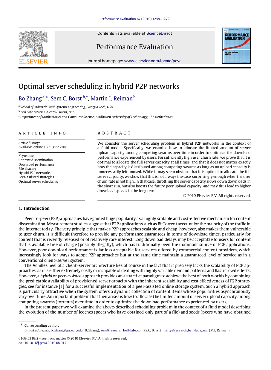 Optimal server scheduling in hybrid P2P networks