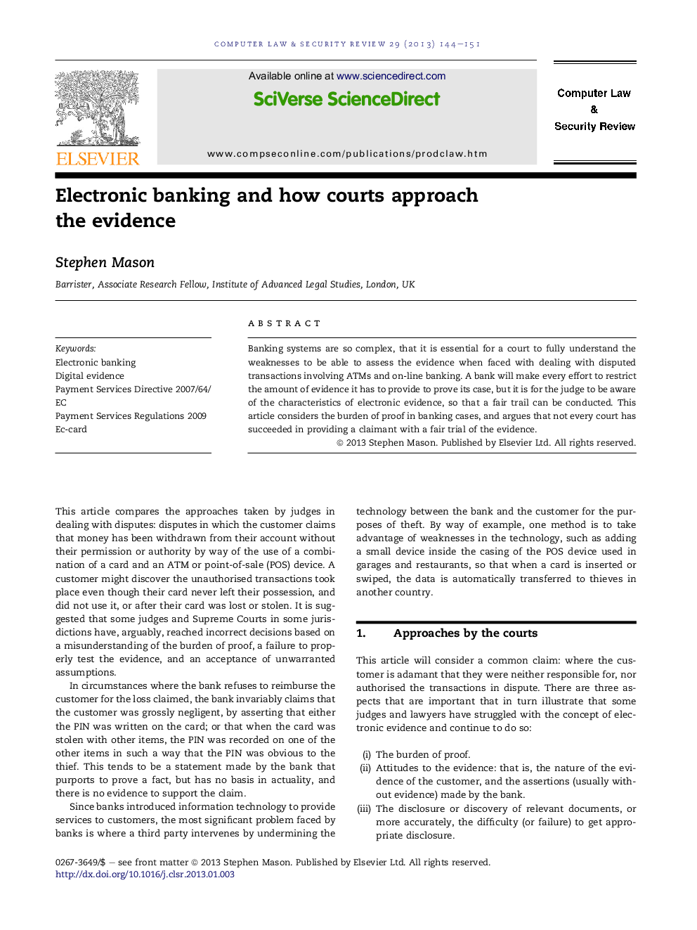 Electronic banking and how courts approach the evidence