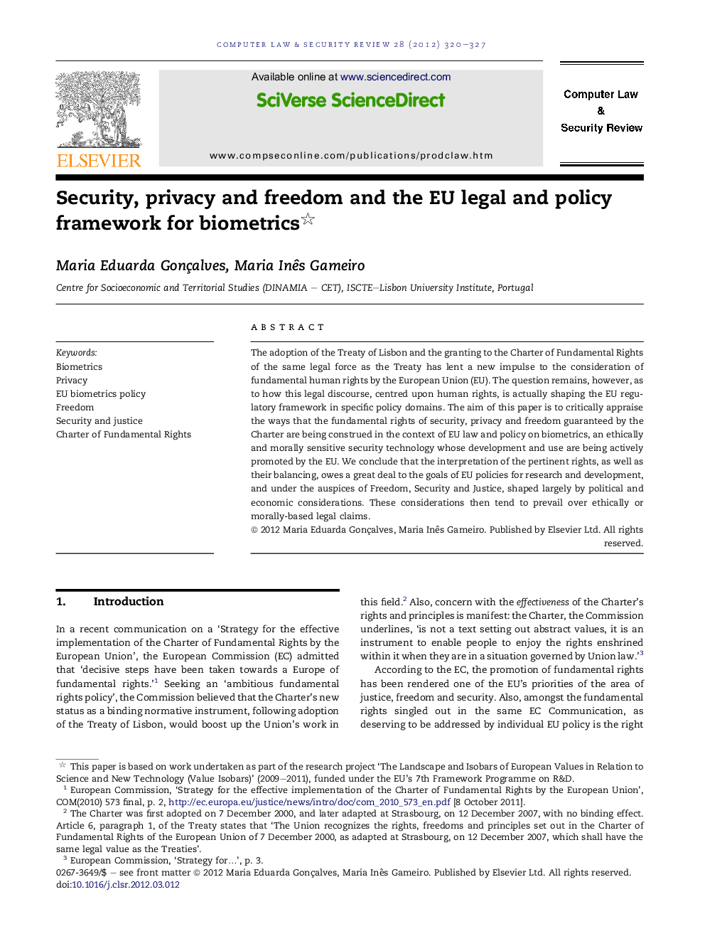 عکس صفحه اول مقاله: Security, privacy and freedom and the EU legal and policy framework for biometrics Security, privacy and freedom and the EU legal and policy framework for biometrics