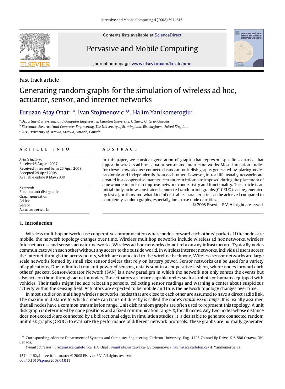 Generating random graphs for the simulation of wireless ad hoc, actuator, sensor, and internet networks