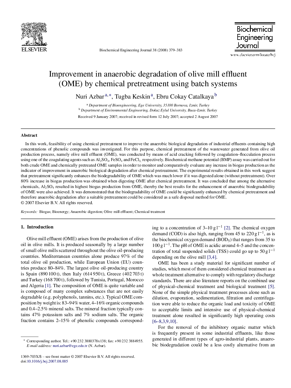 Improvement in anaerobic degradation of olive mill effluent (OME) by chemical pretreatment using batch systems