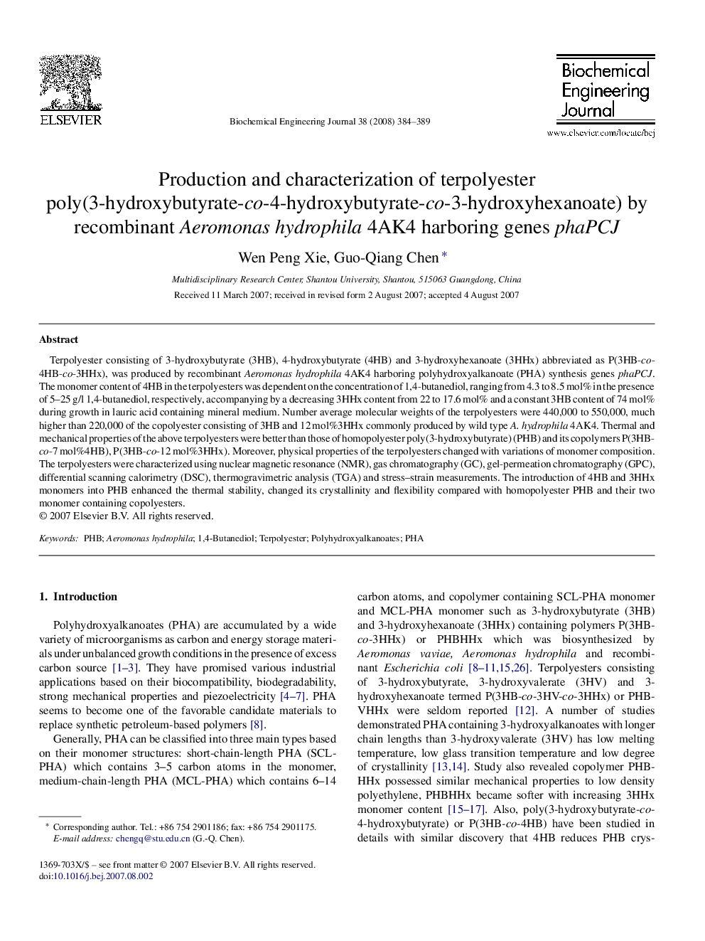 Production and characterization of terpolyester poly(3-hydroxybutyrate-co-4-hydroxybutyrate-co-3-hydroxyhexanoate) by recombinant Aeromonas hydrophila 4AK4 harboring genes phaPCJ