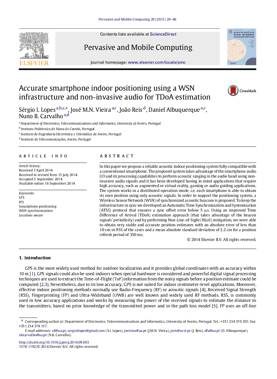 Accurate smartphone indoor positioning using a WSN infrastructure and non-invasive audio for TDoA estimation