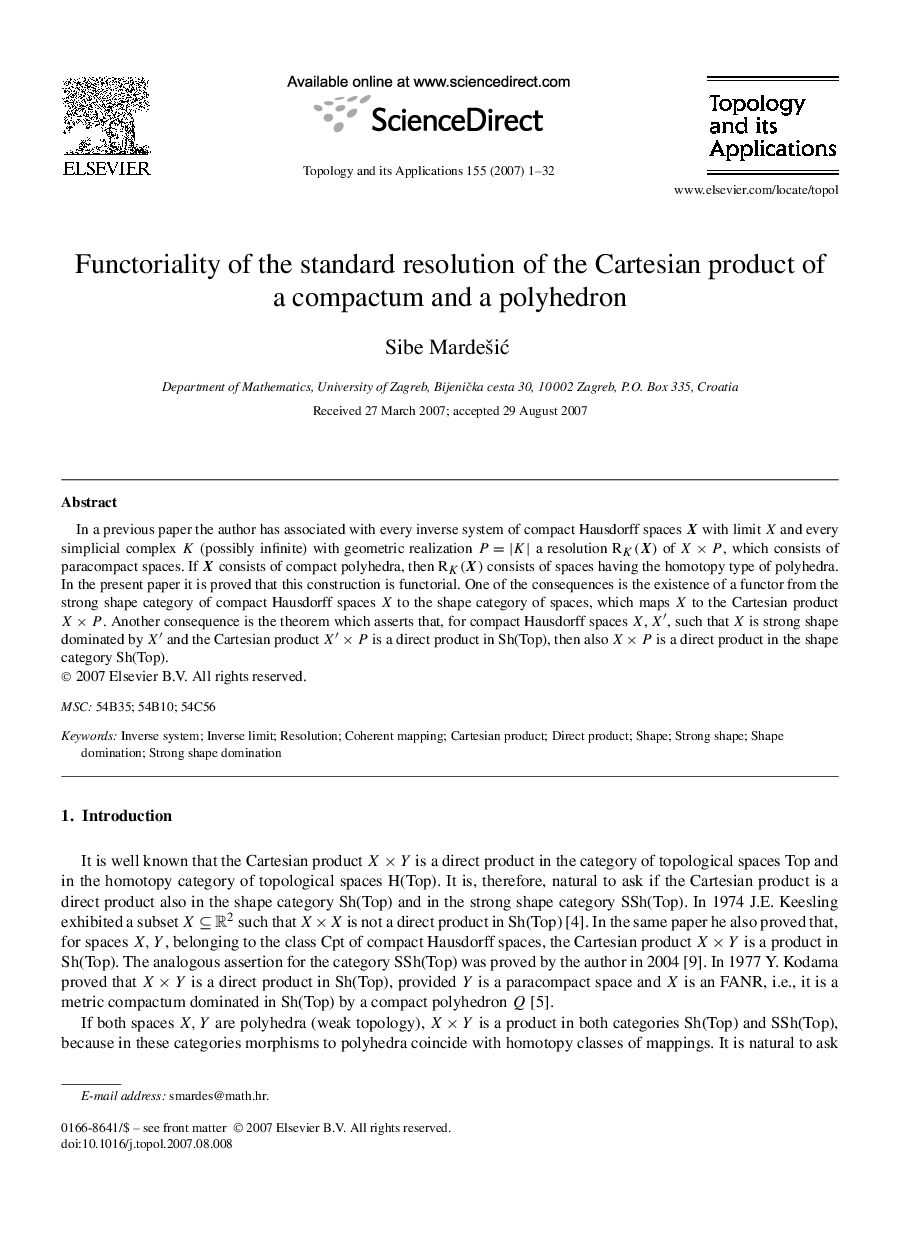 Functoriality of the standard resolution of the Cartesian product of a compactum and a polyhedron