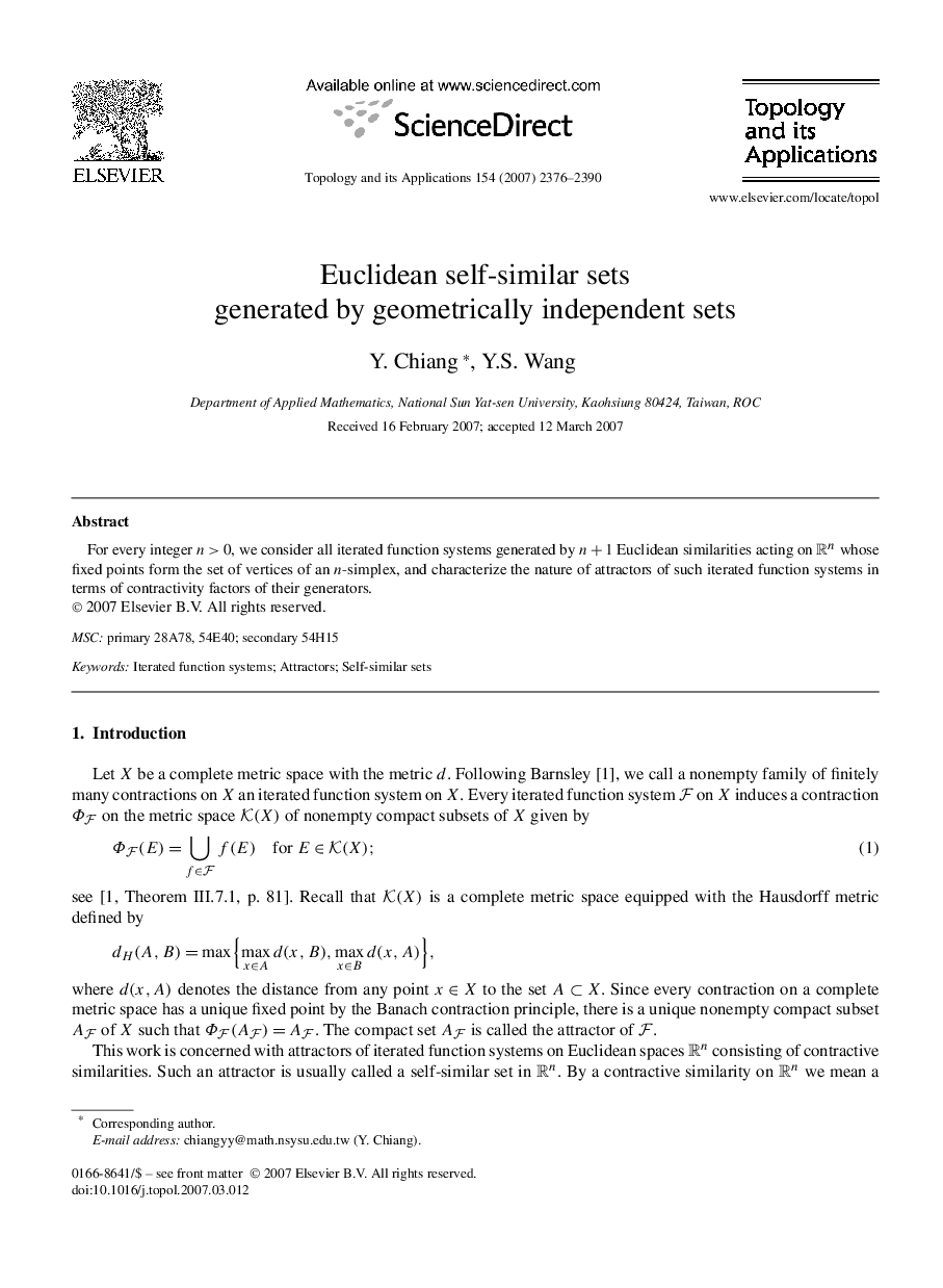 Euclidean self-similar sets generated by geometrically independent sets