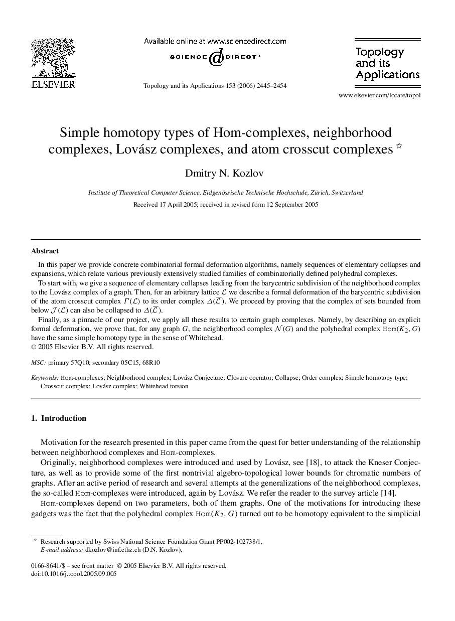 Simple homotopy types of Hom-complexes, neighborhood complexes, Lovász complexes, and atom crosscut complexes 