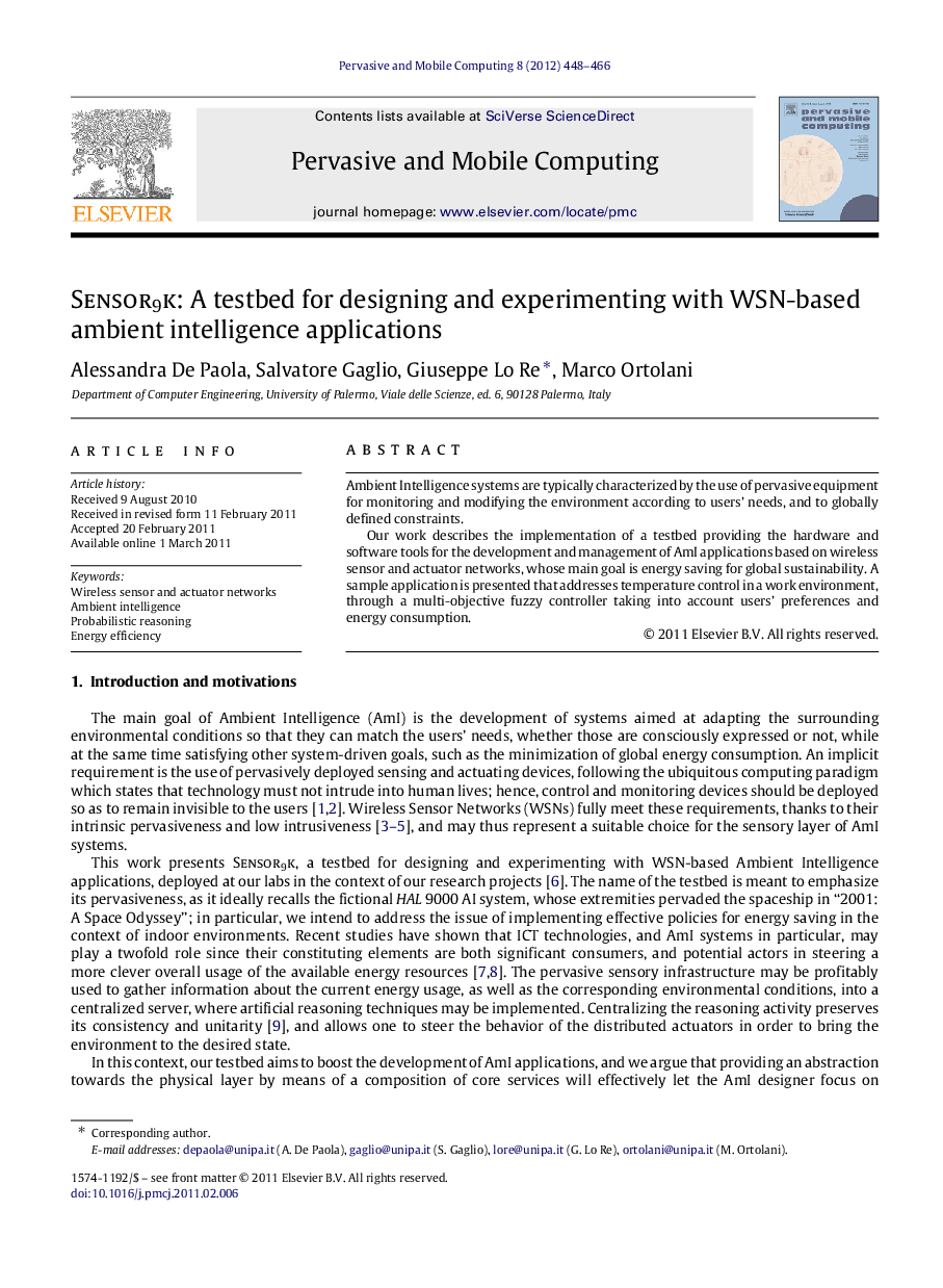 Sensor9k : A testbed for designing and experimenting with WSN-based ambient intelligence applications