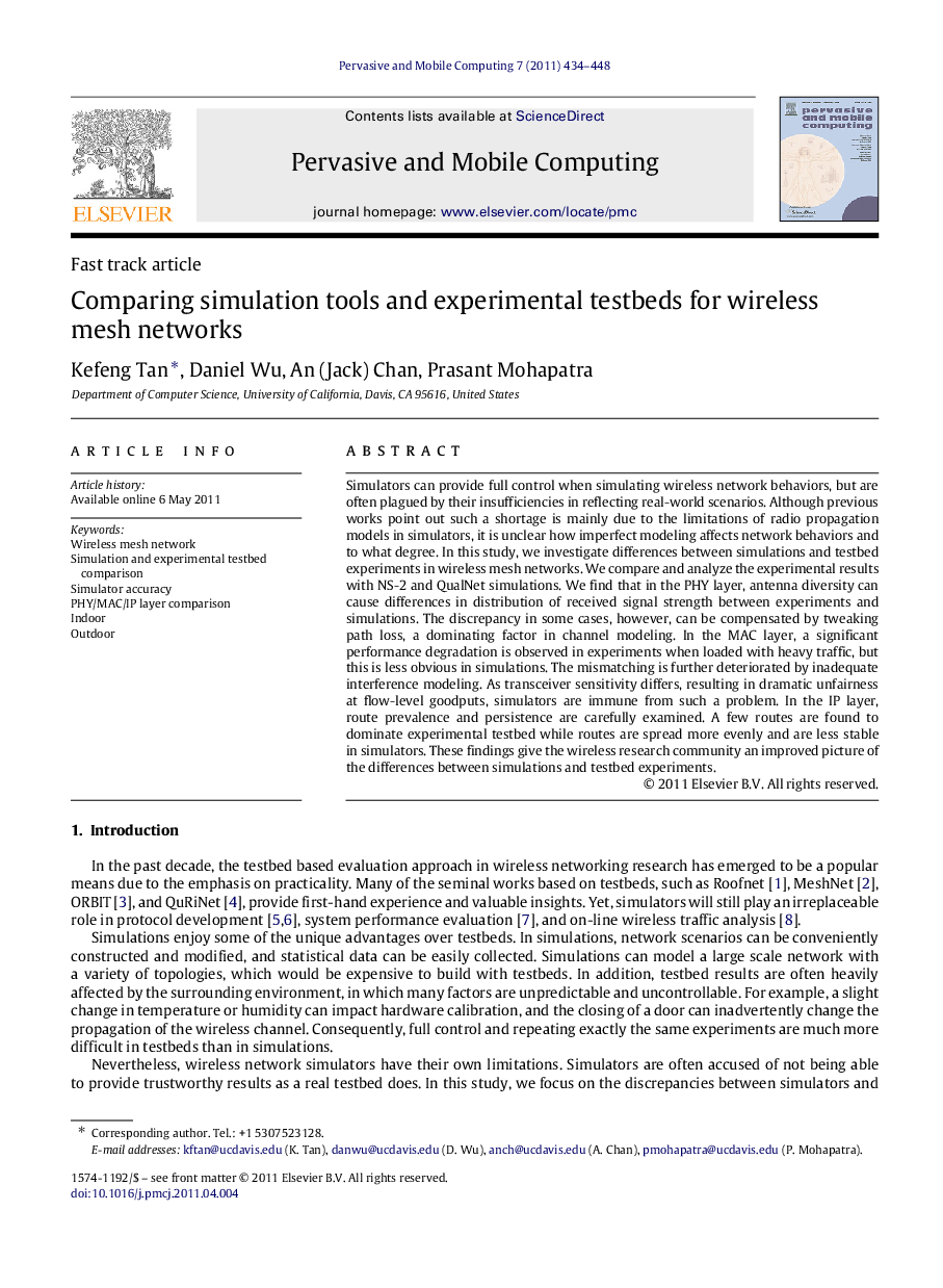 Comparing simulation tools and experimental testbeds for wireless mesh networks