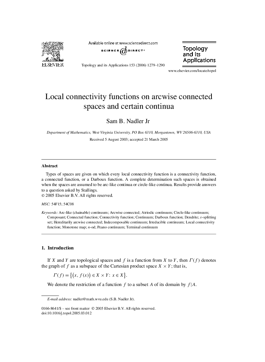 Local connectivity functions on arcwise connected spaces and certain continua