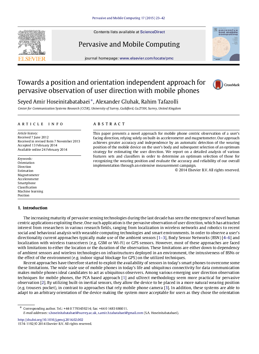 Towards a position and orientation independent approach for pervasive observation of user direction with mobile phones